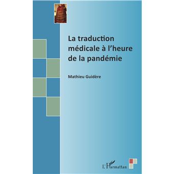 La Traduction médicale à l'heure de la pandémie