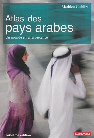 Atlas des pays arabes