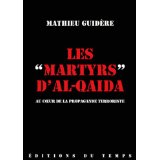 Les Martyrs d'Al Qaida7 septembre 2006